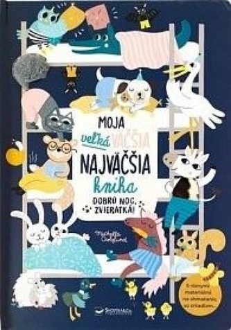Moja veľká väčšia najväčšia kniha