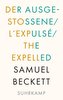 Der Ausgestoßene. L'Expulsé. The Expelled