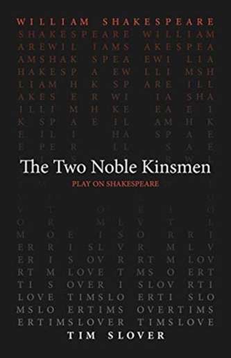 The Two Noble Kinsmen