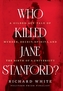 Who Killed Jane Stanford?