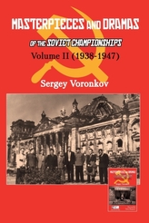 Masterpieces and Dramas of the Soviet Championships