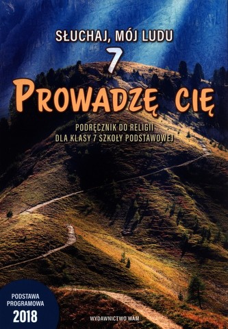 Prowadzę cię 7 Podręcznik do religii