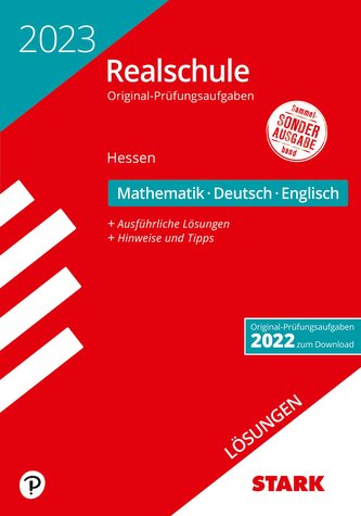 STARK Lösungen zu Original-Prüfungen Realschule 2023 - Mathematik, Deutsch, Englisch - Hessen