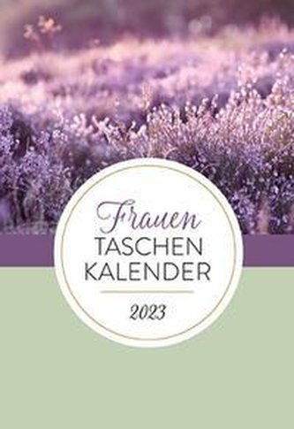 FrauenTaschenKalender 2023 - Foto-Edition