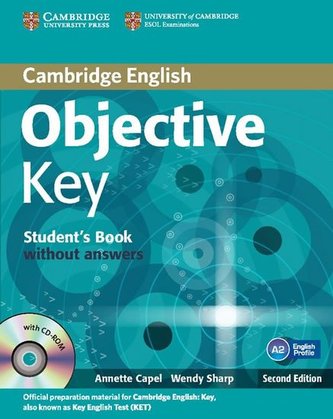 Objective Key for Schools Pack without Answers (Students Book with CD-ROM and Practice Test Booklet