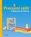 Pracovní sešit k Mojí první čítance - zábavné úkoly pro čtení s porozuměním