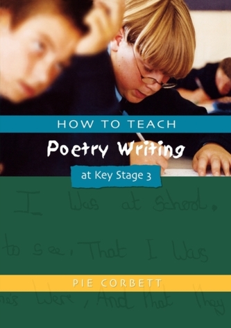 How to teach poetry writing at key stage 3