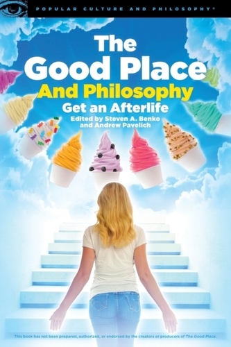 The Good Place and Philosophy