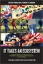 It Takes an Ecosystem