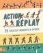 Action Replay
