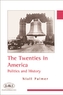 The Twenties in America