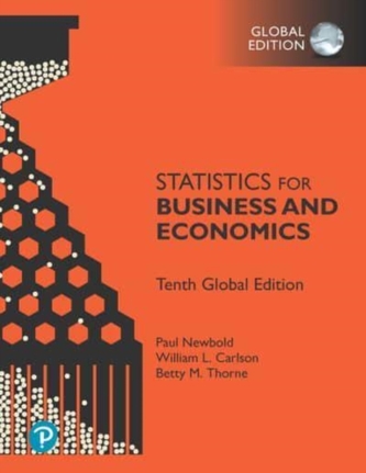 Statistics for Business and Economics, Global Edition Statistics for Business and Economics, Global Edition