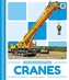 Construction Vehicles: Cranes