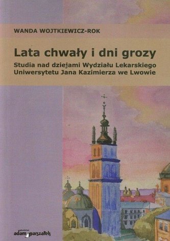 Lata chwały i dni grozy