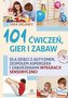 101 ćwiczeń gier i zabaw
