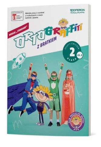 Ortograffiti z Bratkiem 2 zeszyt ćw. 2 OPERON