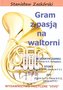 Gram z pasją na waltorni