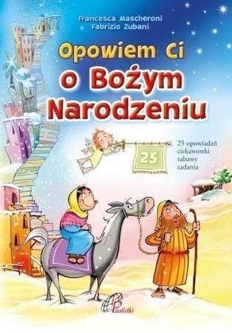 Opowiem Ci o Bożym Narodzeniu Opowiem Ci o Bożym Narodzeniu