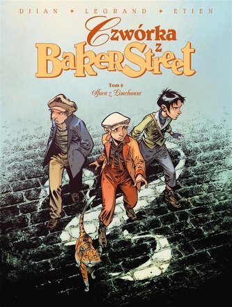 Czwórka z Baker Street. Sfora z Limehouse T.8 Czwórka z Baker Street. Sfora z Limehouse T.8