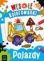 Wesołe kolorowanki. Pojazdy