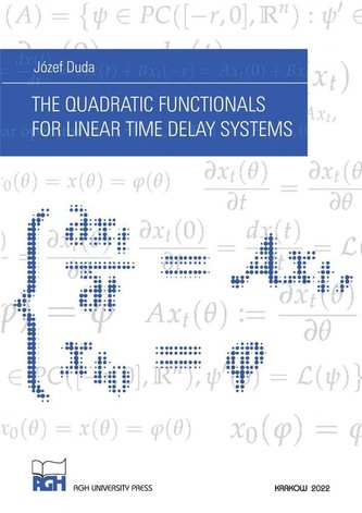 The Quadratic Functionals for Linear Time Delay... The Quadratic Functionals for Linear Time Delay...