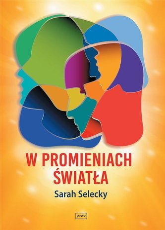 W promieniach światła W promieniach światła