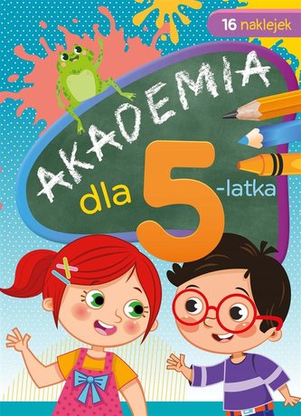 Akademia dla 5-latka Akademia dla 5-latka