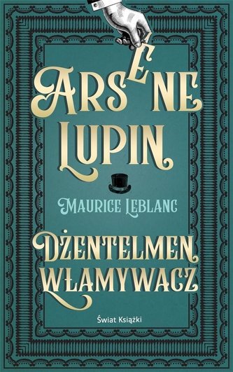 Arsene Lupin. Dżentelmen włamywacz pocket Arsene Lupin. Dżentelmen włamywacz pocket