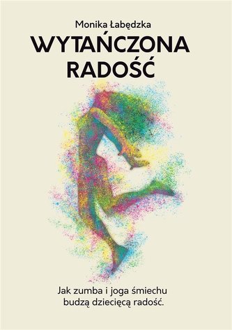 Wytańczona radość Wytańczona radość