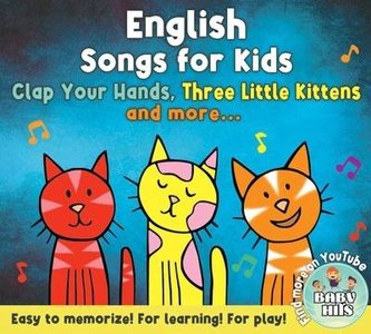 English Songs for Kids: Three Little Kittens English Songs for Kids: Three Little Kittens