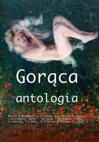 Gorąca antologia Gorąca antologia