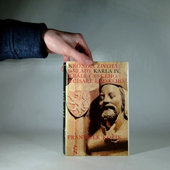 Kronika života a vlády Karla IV., krále českého a císaře římského