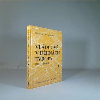 Vládcové v dějinách Evropy 3