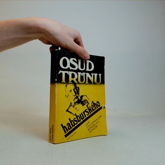 Osud trůnu habsburského