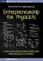 Entrepreneurship for Physicists