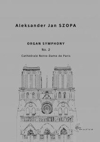 Organ Symphony No. 2 Cathdrale Notre-Dame de...