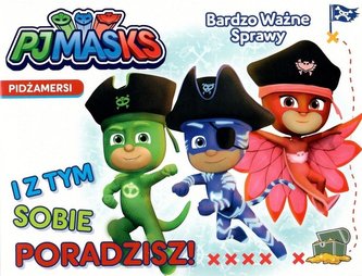 Pidżamersi Bardzo Ważne Sprawy. I z tym sobie...