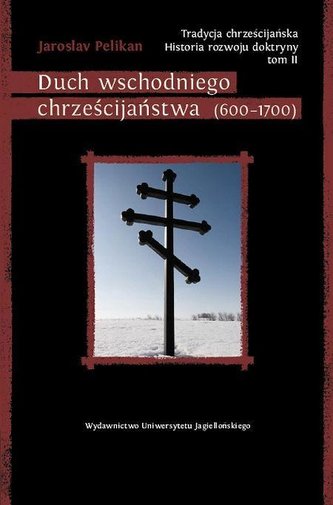 Duch wschodniego chrześcijaństwa (600-1700) Duch wschodniego chrześcijaństwa (600-1700)