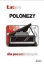 Łatwe polonezy dla początkujących