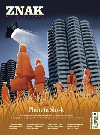 Miesięcznik Znak 796 9/2021 Planeta Śląsk