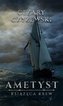 Ametyst. Książęca krew