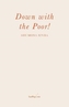Down with the Poor!