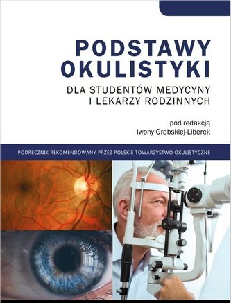 Podstawy okulistyki dla studentów medycyny i... Podstawy okulistyki dla studentów medycyny i...