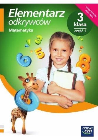 Elementarz odkrywców 3 Matematyka Podr. cz.1 2022 Elementarz odkrywców 3 Matematyka Podr. cz.1 2022