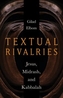Textual Rivalries