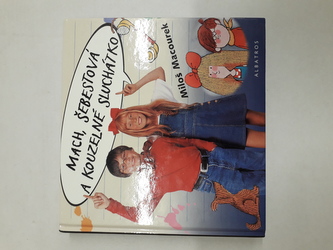 Mach, Šebestová a kouzelné sluchátko