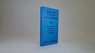 Jak být dokonalý gentleman