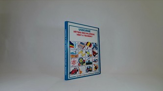 Usborne - Dětská encyklopedie vědy a techniky Usborne - Dětská encyklopedie vědy a techniky