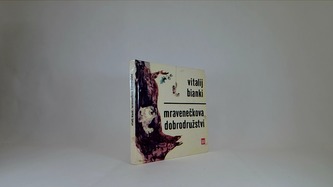 Mravenečkova dobrodružství