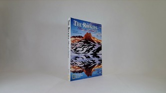 The Rockies: Pillars of a Continent